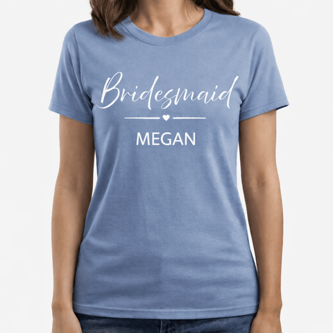 Customizable Bride/Bridesmaid T-Shirt - The Local Space