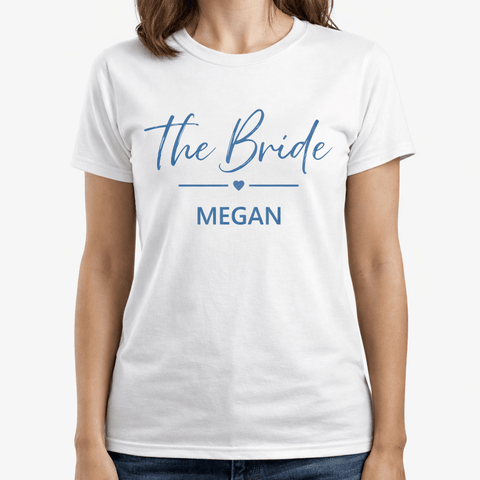 Customizable Bride/Bridesmaid T-Shirt - The Local Space