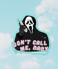 Party Mountain Paper Co Dont Call Me Baby sticker - The Local Space