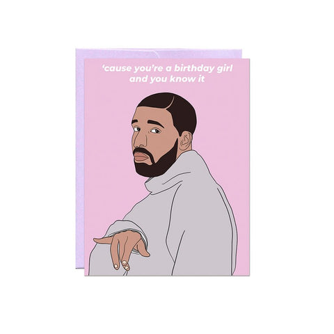 Drake Birthday Girl | Birthday Card - The Local Space