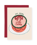 Eat, Drink and Be Cunty | Greeting Card - The Local Space