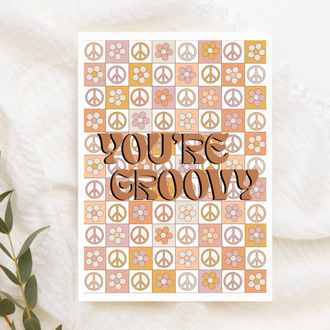 You're Groovy | Greeting Card - The Local Space