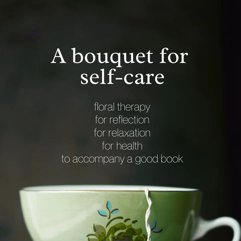 For Self Care - Loose Leaf Tea Bouquet
