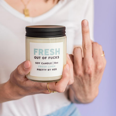 Fresh out of Fucks | Candle