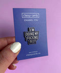Fucking Best | Enamel Pin - The Local Space