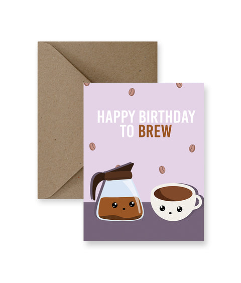 Happy Birthday to Brew