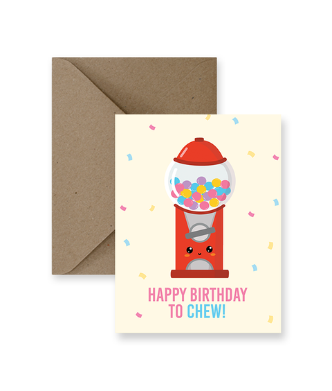Happy Birthday To Chew