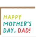Happy Mother’s Day Dad Greeting Card (A2) - The Local Space