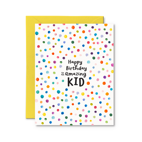 Happy Birthday To An Amazing Kid  | Greeting Card