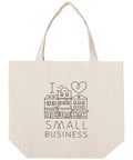 I Love Small Business | Tote Bag - The Local Space