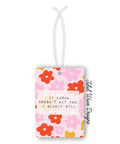 If Karma Doesn't Hit You I Will | Car Air Freshener - The Local Space