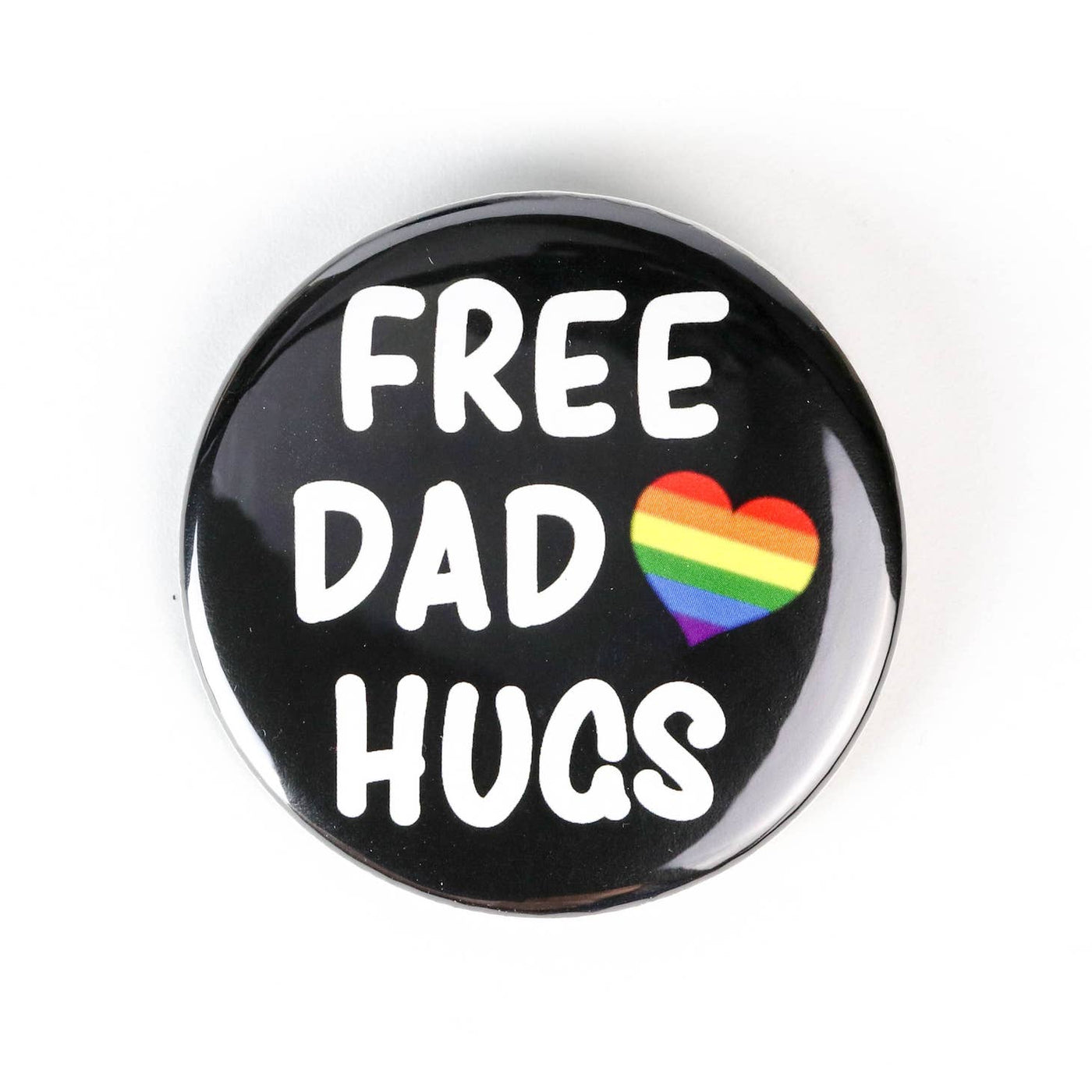 Free Dad Hugs | Button Pin - The Local Space
