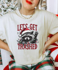 Let's Get Trashed Tee - The Local Space
