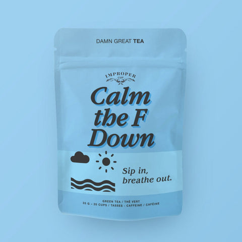 Improper Cup Calm the F Down Loose Leaf Tea - The Local Space