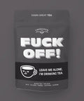 Improper Cup Fuck Off! Loose Leaf Tea - The Local Space