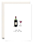 Inkwell Cards Wine Time Greeting Card - The Local Space
