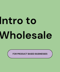 Intro to Wholesale - The Local Space