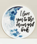 I Love You To the Moon and Back | Wooden Sign - The Local Space