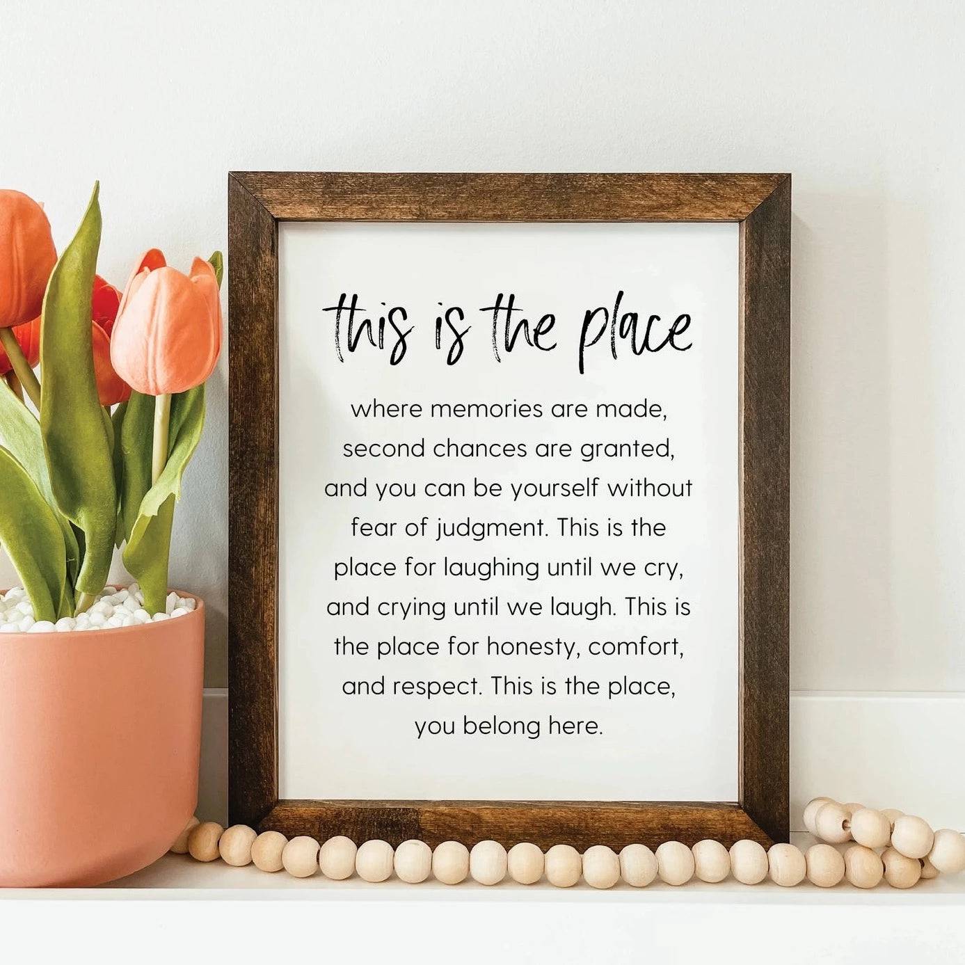 This is the Place | Framed Wood Sign - The Local Space