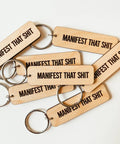 Manifest That Shit | Keychain - The Local Space