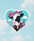 Party Mountain Paper Co Lactose Cant Tolerate Me sticker - The Local Space