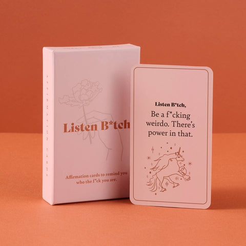 Listen B*tch Affirmation Cards Deck - The Local Space