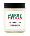 Merry Titsmas | Candle - The Local Space