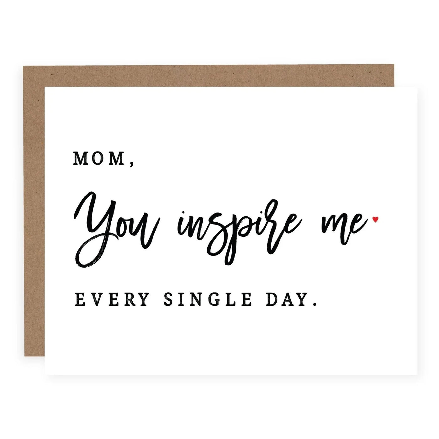 Pretty By Her | Mom You Inspire Me Greeting Card, The Local Space, Local Canadian Brands