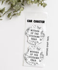Mother of the Year | Car Coasters - The Local Space