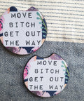 Tidal Wave Designs Move Bitch car coasters neoprene cup holder coasters - The Local Space