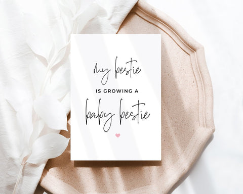 My Bestie is Growing a Baby Bestie | Greeting Card - The Local Space