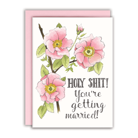 Naughty Florals - Holy Shit You're Getting Married Card - The Local Space