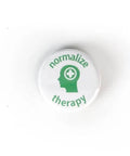 Normalize Therapy Button Pin (1.25”) - The Local Space