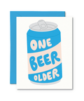 One Beer Older | Greeting Card - The Local Space