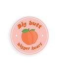 Party Mountain Paper Co. Big Butt Bigger Heart Sticker – 3" x 3" - The Local Space