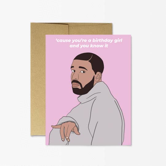 Drake Birthday Girl | Greeting Card - The Local Space