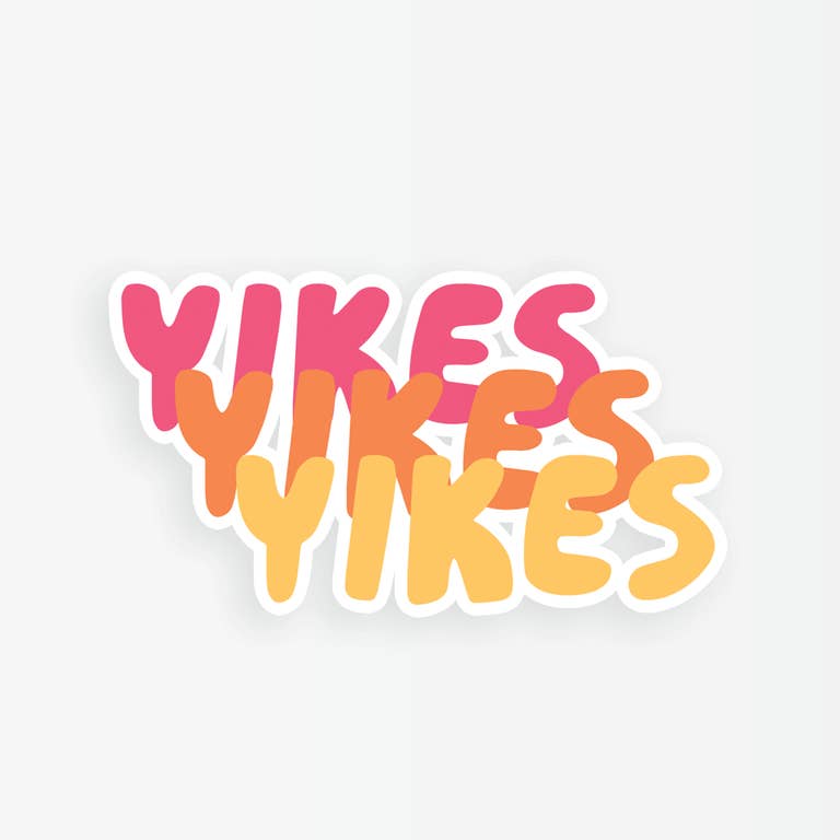 Yikes Yikes Yikes Sticker - The Local Space