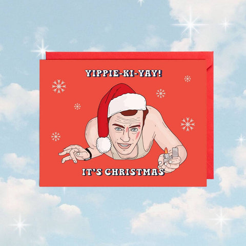 Yippee Ki Yay Christmas | Card - The Local Space