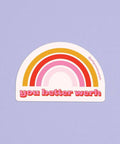 You Better Werk | Sticker - The Local Space