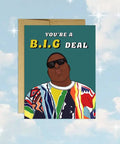 You're a BIG Deal | Greeting Card - The Local Space