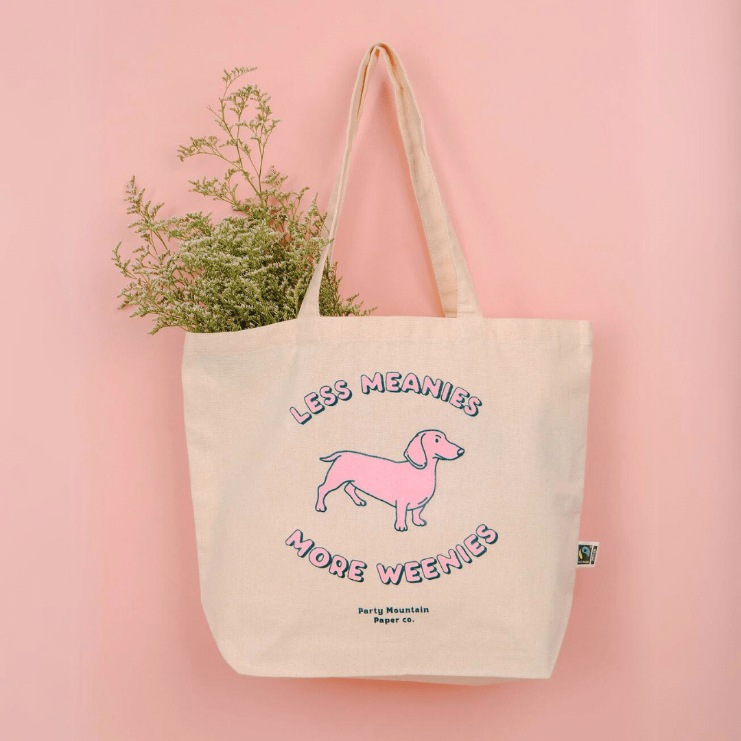 Less Meanies, More Weenies Organic Canvas Tote - The Local Space