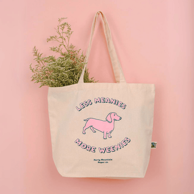 Less Meanies, More Weenies Organic Canvas Tote - The Local Space