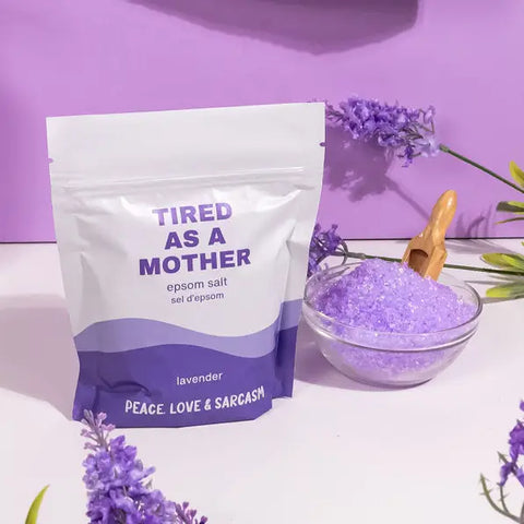 Tired As A Mother Epsom Salt - Lavender Bath Soak