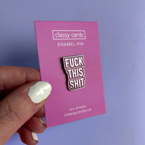 Fuck This Shit | Enamel Pin - The Local Space
