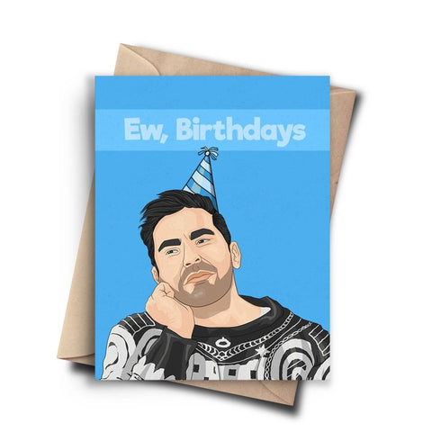 Pop Cult Paper Ew, Birthdays Greeting Card - The Local Space