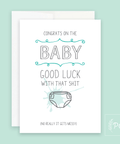 Good Luck With That Shit | Greeting Card - The Local Space