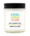 Cool Mom Club | Candle - The Local Space