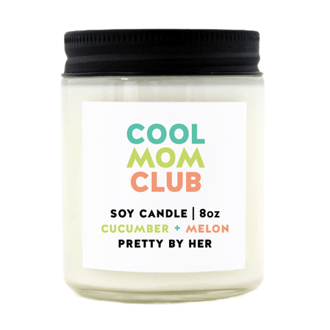Pretty By Her Cool Mom Club Soy Candle – Honeydew, Watermelon & Cucumber - The Local Space