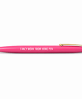 Pretty By Her Don't Be a Weenie Pen - The Local Space
