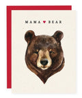 Pretty By Her Mama Bear Greeting Card - The Local Space